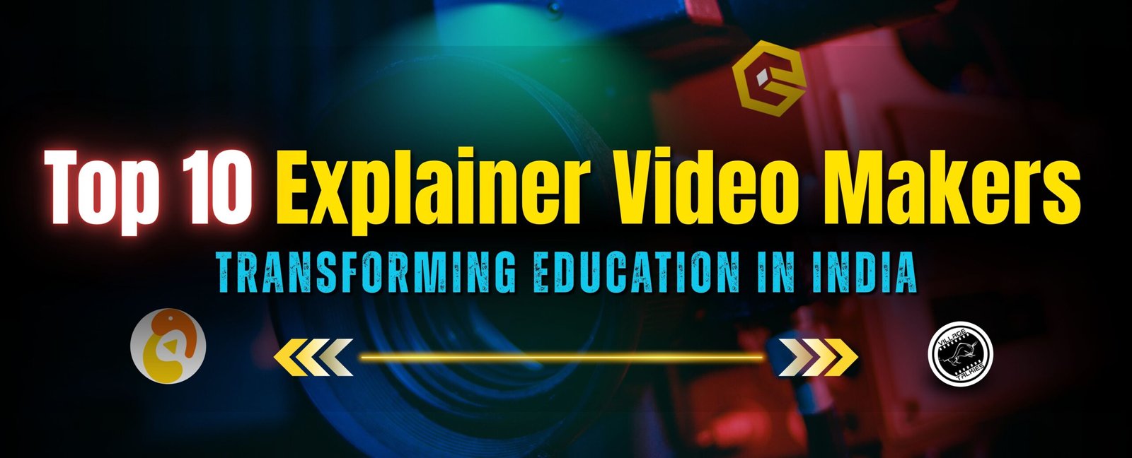 Top 10 Explainer Video Makers in Indian Education